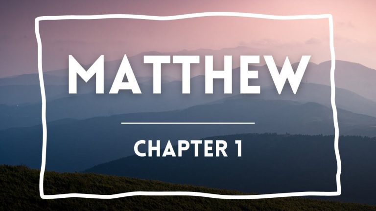 Matthew 1 – Sunday May 19, 2024
