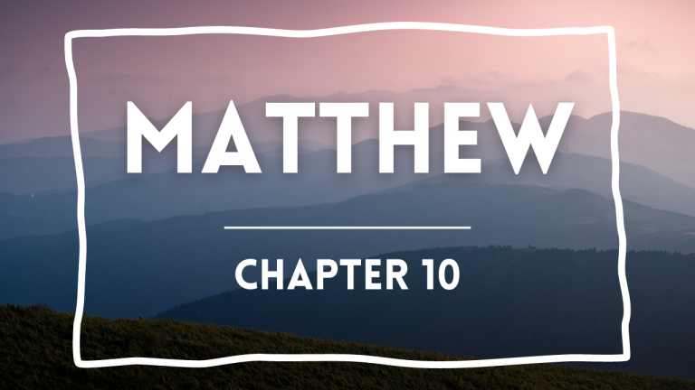 Matthew 10 – Sunday Sep 22, 2024